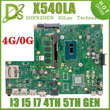 KEFU X540LA Материнская плата Для ASUS X540L F540L X540LJ Материнская плата ноутбука 4G RAM I3-4005 I5-4200U I7-4500U I3-5005 I5-5200U I7-7500U